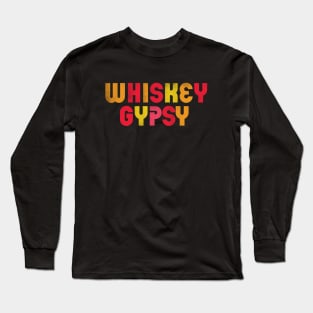 "Whiskey Gypsy" Cool & Colorful Typography Design Long Sleeve T-Shirt